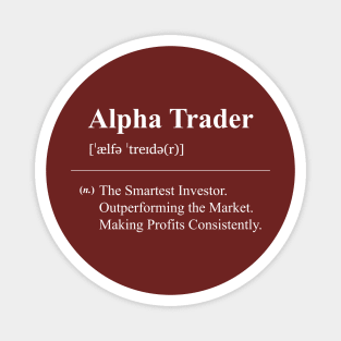 Alpha Trader Defined: Minimalist Typography Quote Magnet